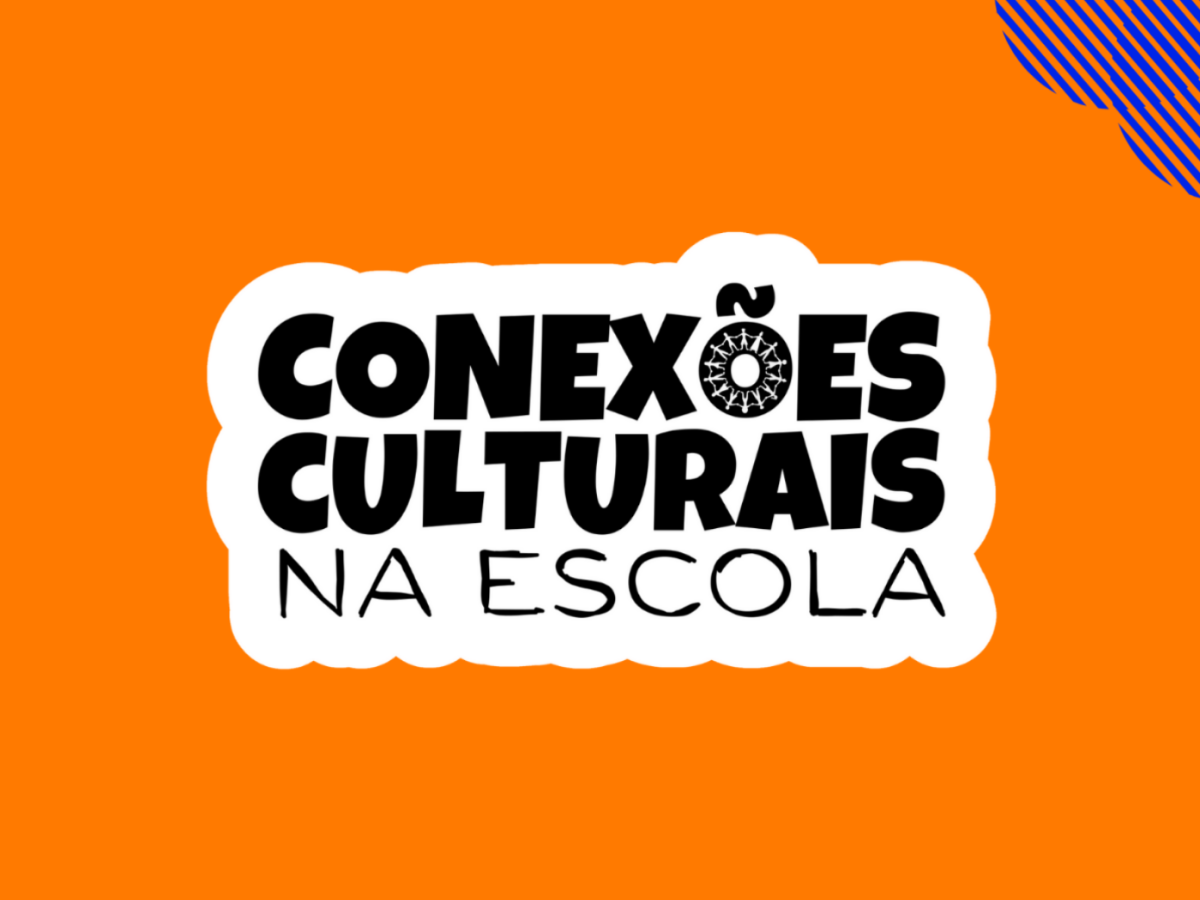 CONEXÃO CULTURAL NA ESCOLA